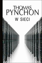 Okładka - W sieci - Thomas Pynchon