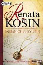 Okładka - Tajemnice Luizy Bein - Renata Kosin