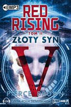 Red Rising Tom 2. Złoty syn