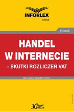 Handel w Internecie  skutki rozliczeń VAT