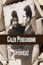 Okładka - Spowiedź - Calek Perechodnik