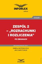 Rozrachunki i rozliczenia po zmianach