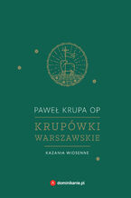 Krupówki warszawskie. Kazania wiosenne