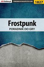 Okadka ksiki Frostpunk - poradnik do gry