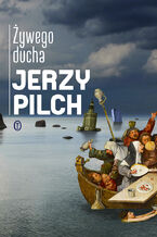 Okładka - Żywego ducha - Jerzy Pilch