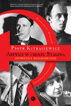 Okadka ksiki Artyci w cieniu Stalina