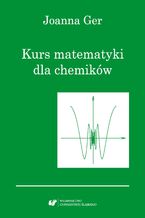 Okładka - Kurs matematyki dla chemików. Wydanie szóste poprawione - Joanna Ger
