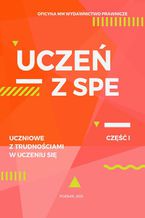 Okładka - Uczeń z SPE - Uczniowie z trudnościami w uczeniu się - Jagna Niepokólczycka-Gac