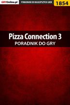 Okładka - Pizza Connection 3 - poradnik do gry - Agnieszka "aadamus" Adamus