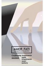 Amor Fati 2(6)/2016  Cultura animi