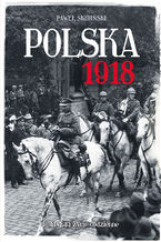 Okładka - Polska 1918 - Paweł Skibiński