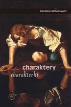 Charaktery, charakterki