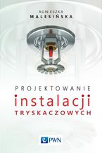 Projektowanie instalacji tryskaczowych