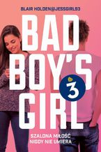 Okładka - Bad Boy's Girl 3 - Blair Holden