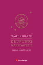 Krupówki warszawskie. Kazania na lato i jesień