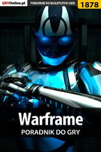 Warframe - poradnik do gry