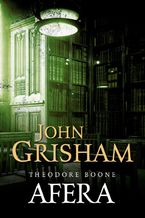 Okładka - Theodore Boone: Afera - John Grisham