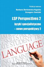 LSP Perspectives 2. Jzyki specjalistyczne - nowe perspektywy 2