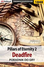 Okadka ksiki Pillars of Eternity 2 Deadfire - poradnik do gry