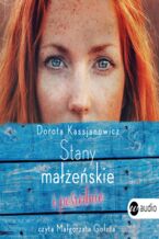 Okładka - Stany małżeńskie i pośrednie - Dorota Kassjanowicz