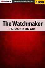 Okładka - The Watchmaker - poradnik do gry - Natalia "N.Tenn" Fras