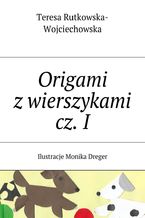 Okadka ksiki Origami zwierszykami cz.I