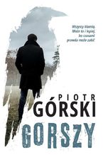 Okładka - Gorszy - Piotr Górski