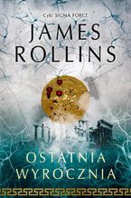 Okładka - OSTATNIA WYROCZNIA - James Rollins