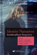 Identity Narratives. Interdisciplinary Perspectives