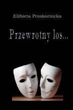 Przewrotny los