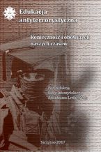 Okładka - Edukacja antyterrorystyczna. Konieczność i obowiązek naszych czasów - Kuba Jałoszyński, Arkadiusz Letkiewicz