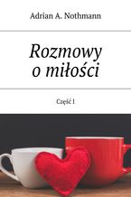 Rozmowy o miłości