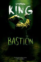 Okładka - Bastion - Stephen King