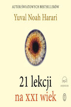 Okładka - 21 lekcji na XXI wiek - Yuval Noah Harari