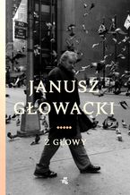 Okładka - Z głowy - Janusz Głowacki