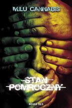 Okładka - Stan pomroczny - M. Lu Cannabis