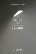 The Idea of Catholic University