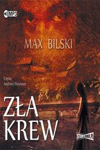 Okładka - Zła krew - Max Bilski