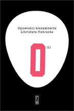 Okładka - Opowieści niesamowite. Literatura francuska - Opracowanie zbiorowe