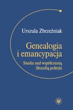 Genealogia i emancypacja