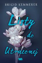 Okładka - Listy do utraconej - Brigid Kemmerer