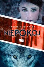 Okładka - Niepokój - Maggie Stiefvater