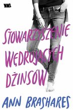 Okładka - Stowarzyszenie wędrujących dżinsów. Tom I - Ann Brashares