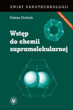 Wstęp do chemii supramolekularnej (wydanie II)