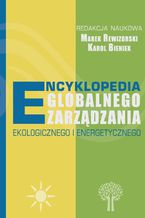 Okadka ksiki Encyklopedia globalnego zarzdzania ekologicznego i energetycznego