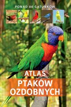 Okadka ksiki Atlas ptakw ozdobnych