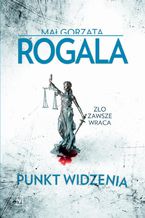 Okładka - Punkt widzenia. Cykl Agata Górska i Sławek Tomczyk. Tom 6 - Małgorzata Rogala