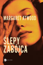 Okładka - Ślepy zabójca - Margaret Atwood