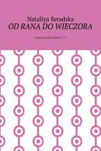 Od rana do wieczora