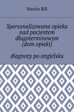 Spersonalizowana opieka nad pacjentem długoterminowym